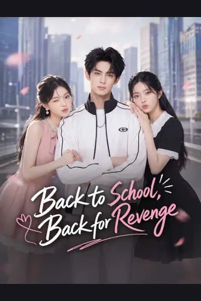 Back to School, Back for Revenge poster