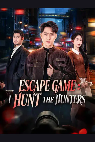 Póster de Escape Game: I Hunt the Hunters