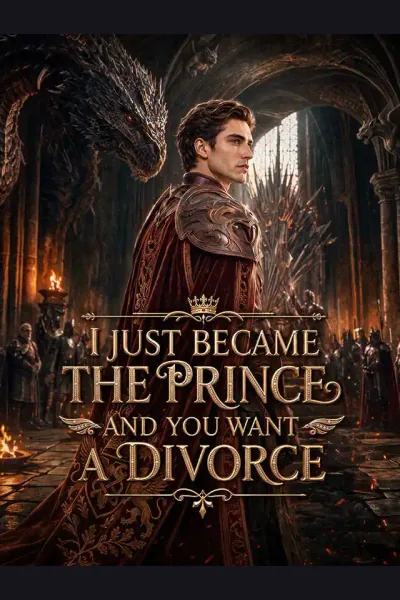 Póster de I Just Became the Prince-And You Want a Divorce