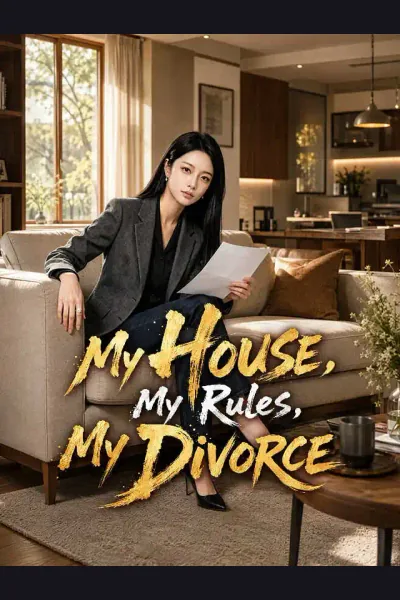 My House, My Rules, My Divorce poster