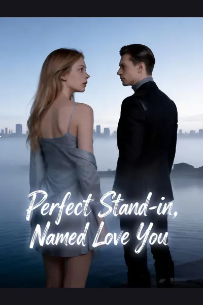 Pôster de Perfect Stand-in, Named Love You