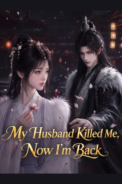 Póster de My Husband Killed Me, Now I'm Back