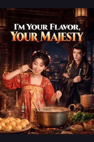 Póster de I'm Your Flavor, Your Majesty