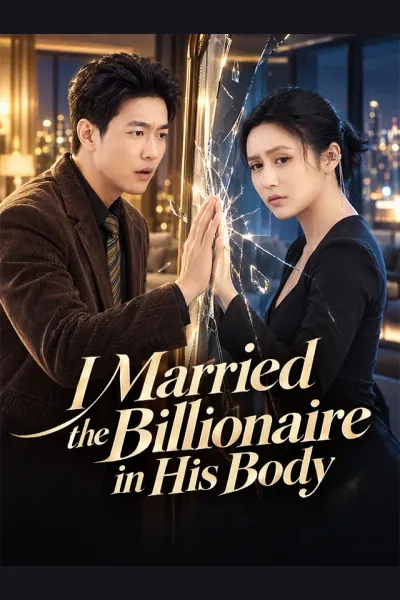 Affiche de I Married the Billionaire in His Body