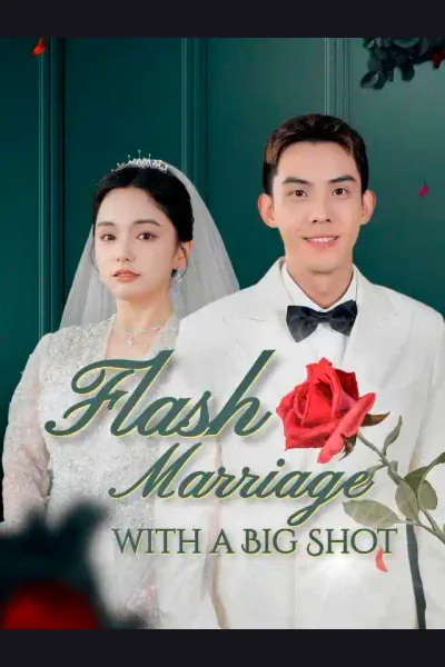 Póster de Flash Marriage with a Big Shot