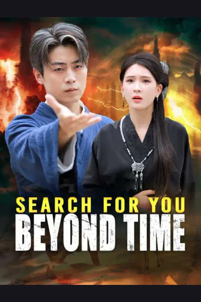 Pôster de Search for You Beyond Time