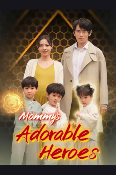 Póster de Mommy's Adorable Heroes