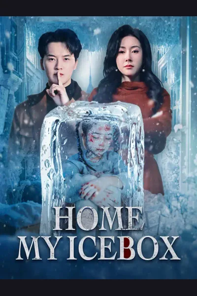 Home, My Icebox poster