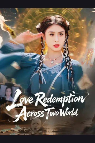 Póster de Love Redemption Across Two Worlds
