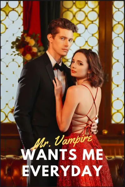 Póster de Mr. Vampire Wants Me EveryDay