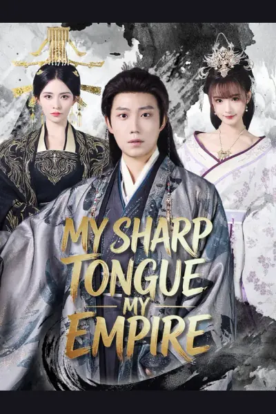 Póster de My Sharp Tongue, My Empire