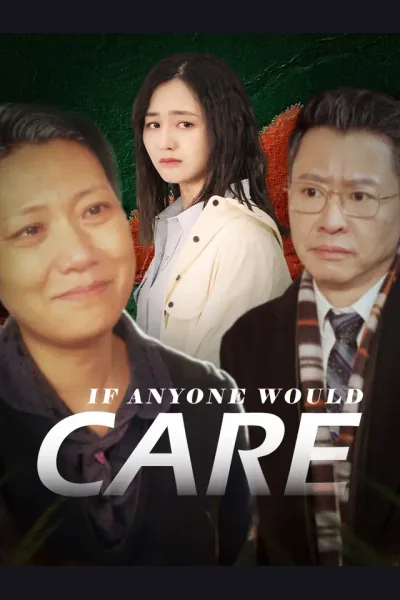 Affiche de If Anyone Would Care