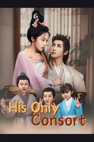 His Only Consort poster