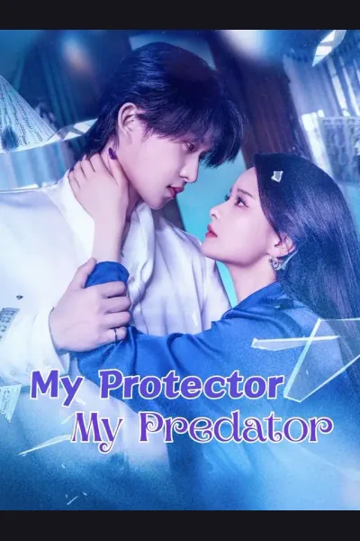 Póster de My Protector, My Predator