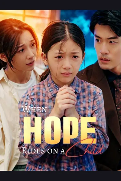 Póster de When Hope Rides on a Child
