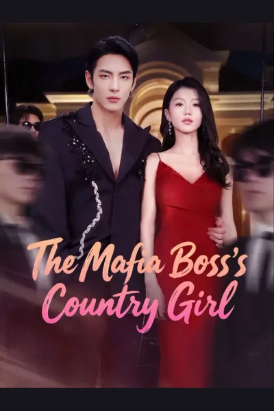Póster de The Mafia Boss’s Country Girl