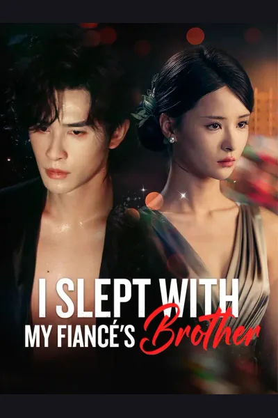 Affiche de I Slept with My Fiancé's Brother