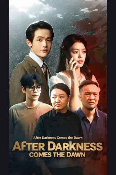 Pôster de After Darkness Comes the Dawn