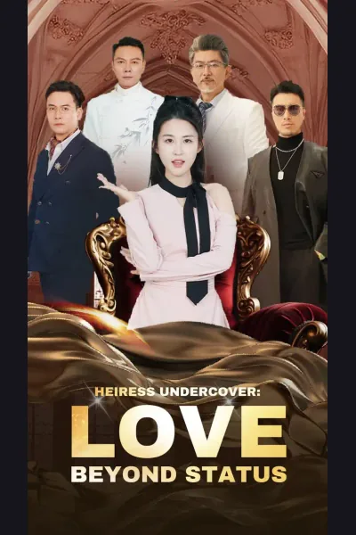 Póster de Heiress Undercover: Love Beyond Status