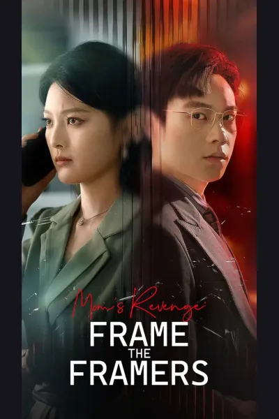 Póster de Mom's Revenge: Frame the Framers