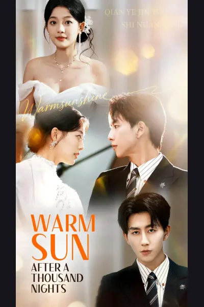 Póster de Warm Sun After a Thousand Nights