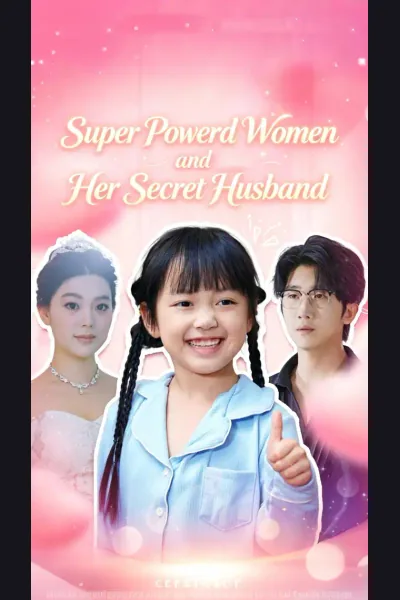 Affiche de Super Powerd Women and Her Secret Husband