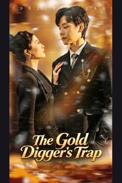Póster de The Gold Digger's Trap
