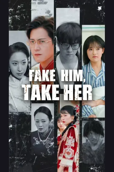 Póster de Fake Him, Take Her