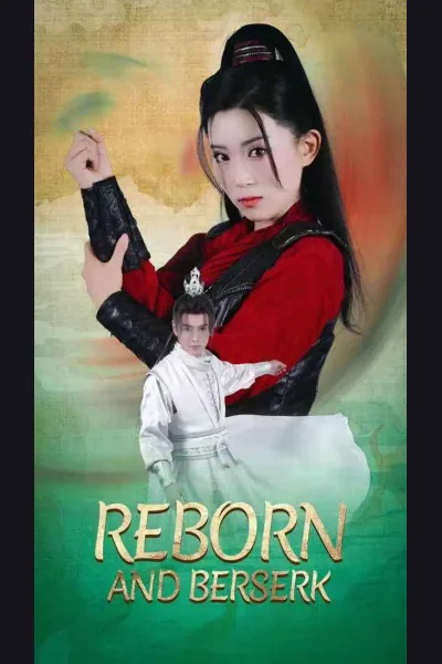 Affiche de Reborn and Berserk