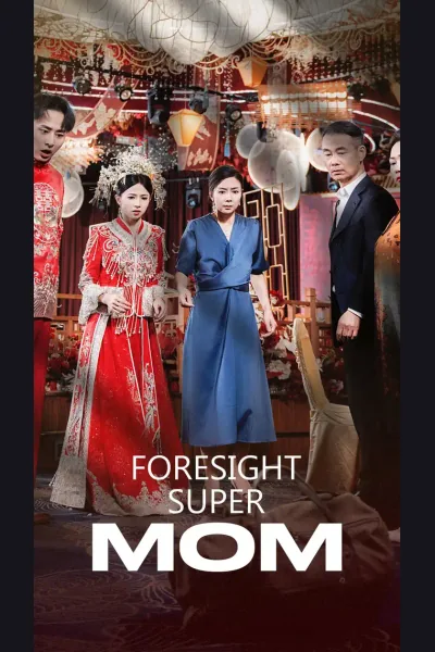 Póster de Foresight Super Mom