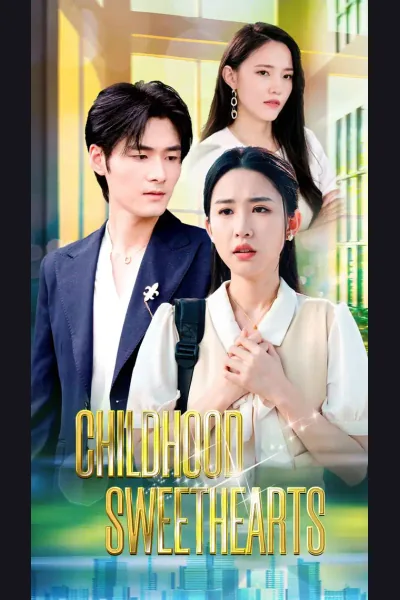 Affiche de Childhood Sweethearts