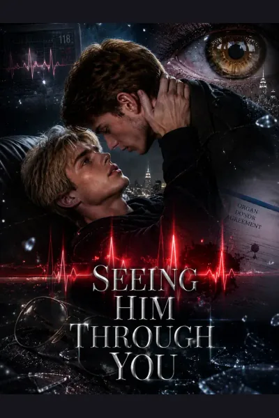 Affiche de Seeing Him Through You
