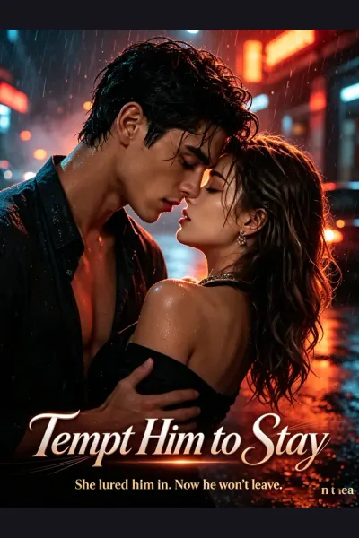Póster de Tempt Him to Stay