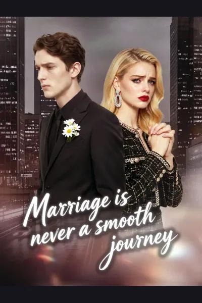 Marriage is never a smooth journey poster