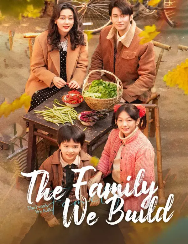 Póster de The Family We Build