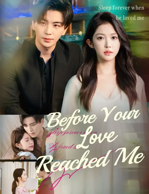 Affiche de Before Your Love Reached Me