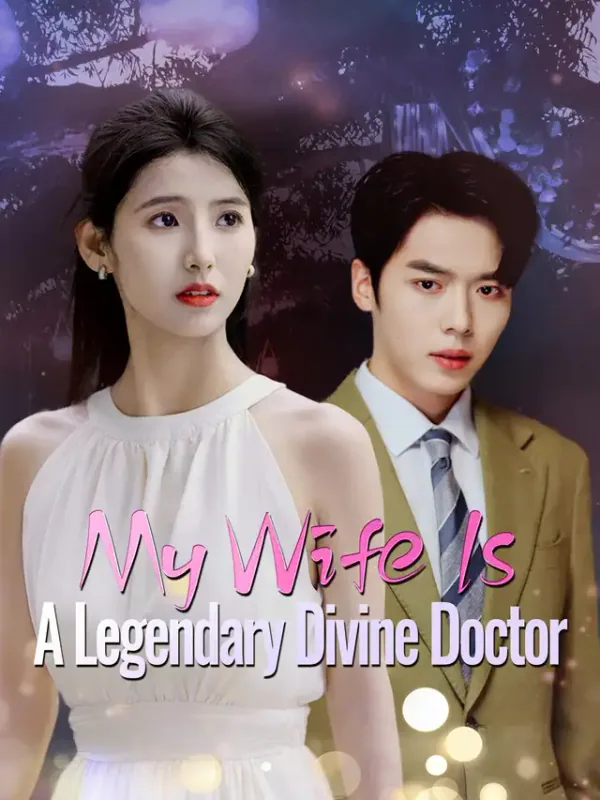 Póster de My Wife Is A Legendary Divine Doctor