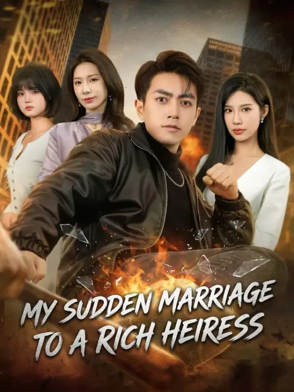 Affiche de My Sudden Marriage to a Rich Heiress