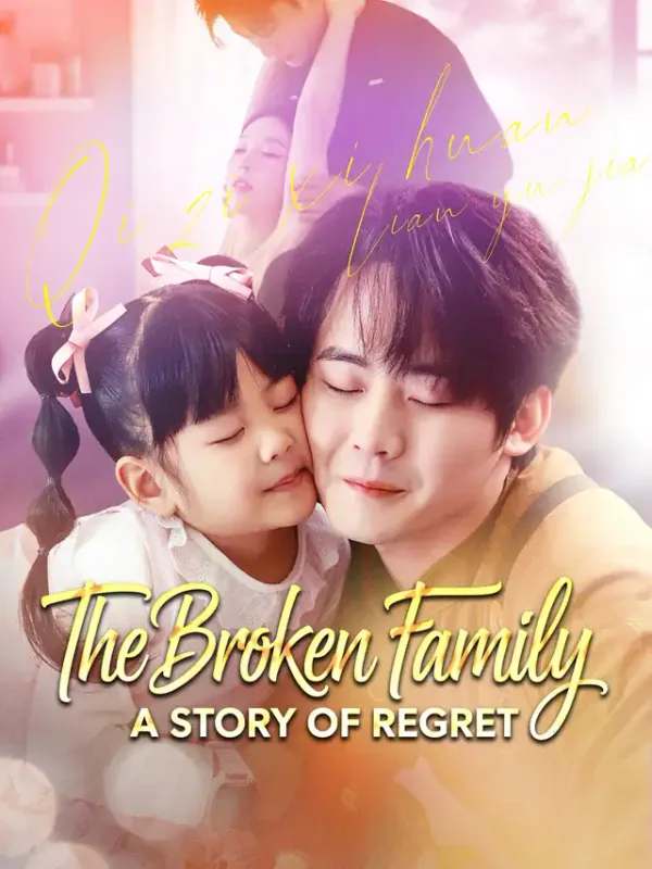 Póster de The Broken Family: A Story of Regret