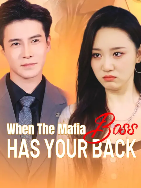 Póster de When The Mafia Boss Has Your Back